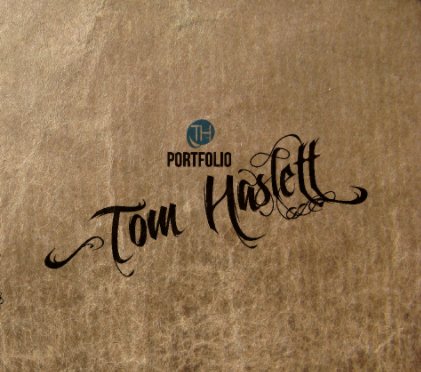 Tom Haslett Portfolio book cover