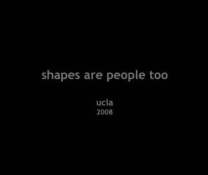 shapes are people too (13" x 11" hard cover) book cover