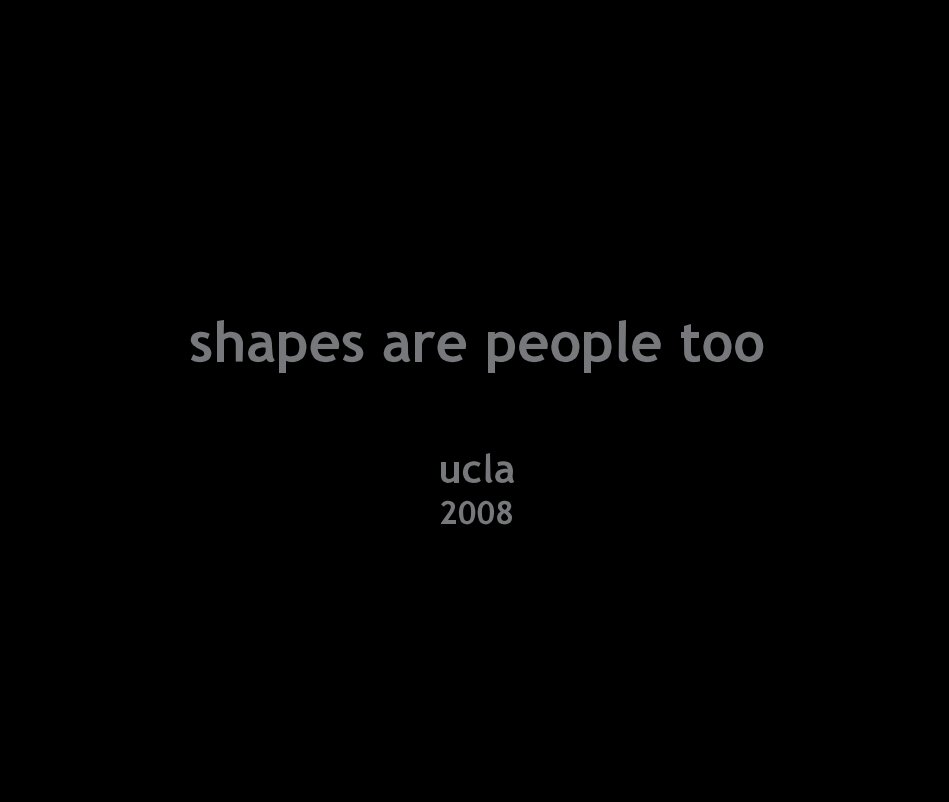 View shapes are people too (13" x 11" hard cover) by Nate Geare and the ucla Vid Art Club