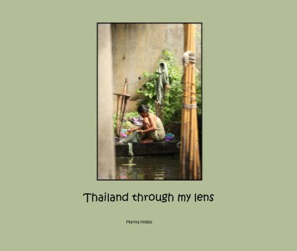 Thailand through my lens book cover