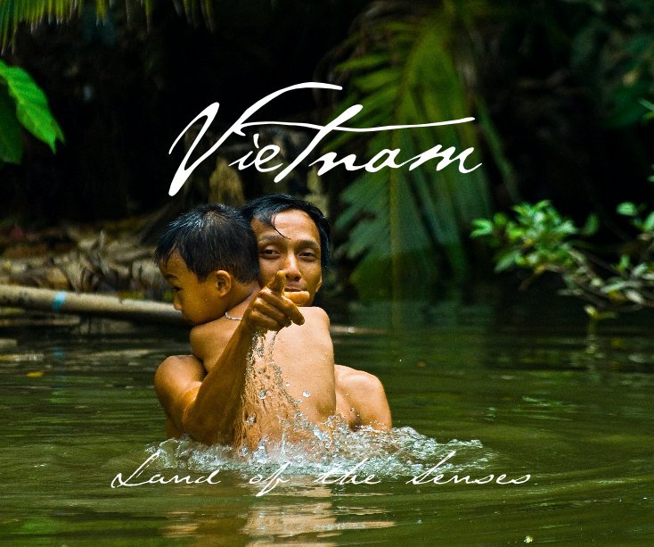 Ver Vietnam Land of the Senses por Marios Forsos