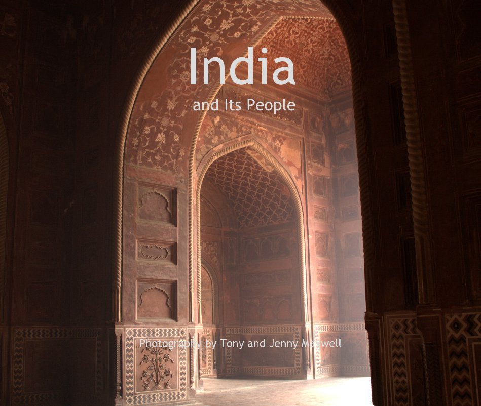 Ver India and Its People por Photography by Tony and Jenny Maxwell