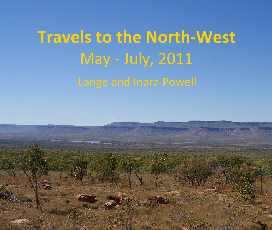 View Travels to the North-West May - July, 2011 by Lange and Inara Powell