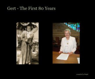 Gert - The First 80 Years book cover