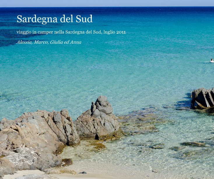 Visualizza Sardegna del Sud di Alessia, Marco, Giulia ed Anna