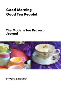 Good Morning Good Tea People! book cover