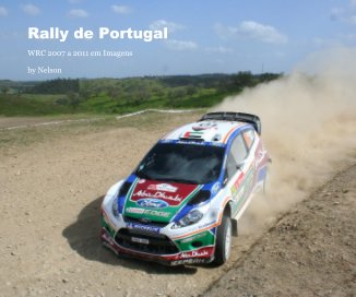 WRC Rally Portugal - 2007 to 2011 book cover