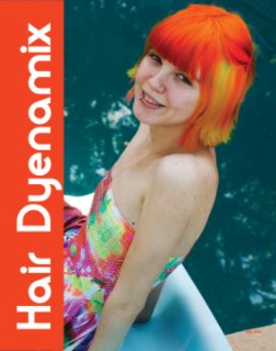 Hair Dyenamix book cover