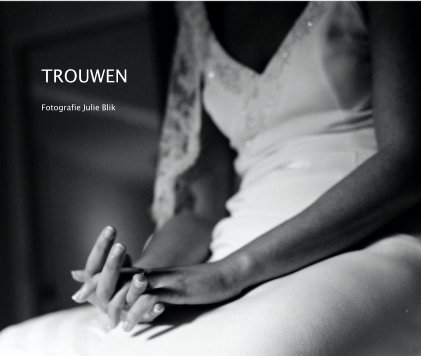 TROUWEN/Getting Married book cover