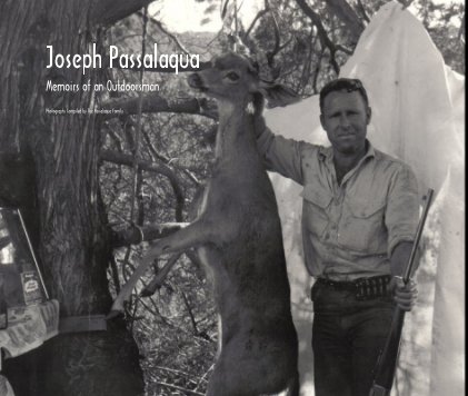 Joseph Passalaqua Memoirs of an Outdoorsman book cover