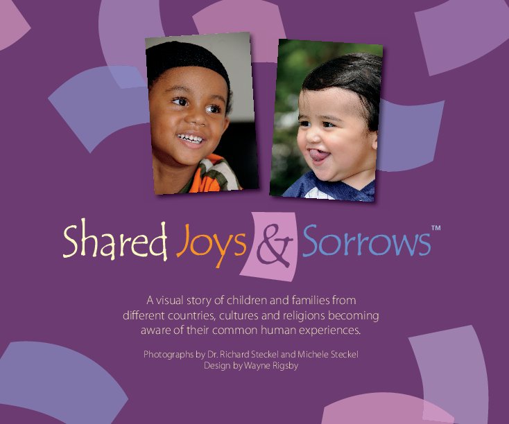 Visualizza Shared Joys & Sorrows di Dr. Richard & Michele Steckel