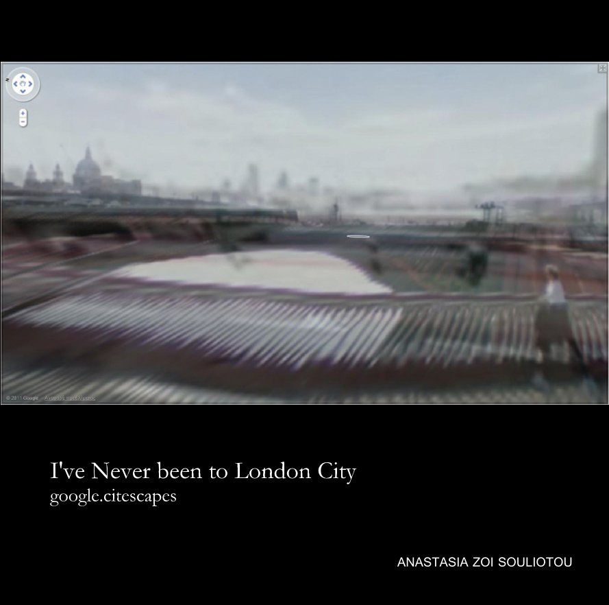 View I've Never been to London City google.citescapes by ANASTASIA ZOI SOULIOTOU