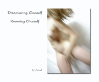 Discovering Oneself.... Knowing Oneself book cover