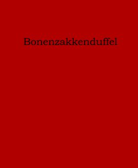 Bonenzakkenduffel book cover