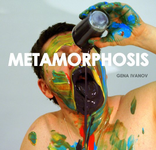 View Metamorphosis by Gena Ivanov