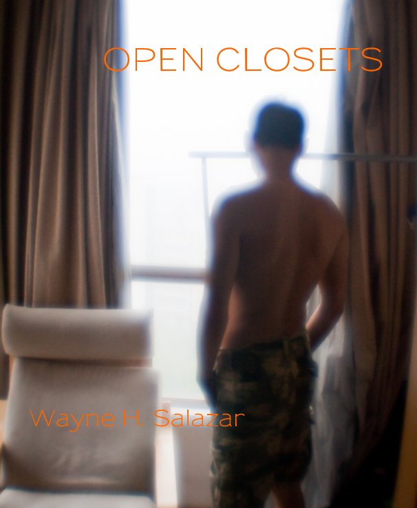 Ver OPEN CLOSETS por Wayne H. Salazar