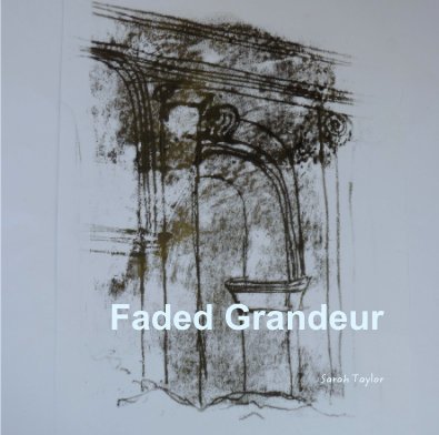 Faded Grandeur book cover