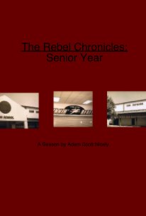 The Rebel Chronicles: Senior Year book cover