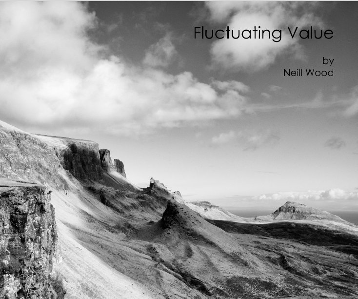 View Fluctuating Value by Neill Wood