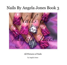 Nails By Angela Jones Book 3 book cover