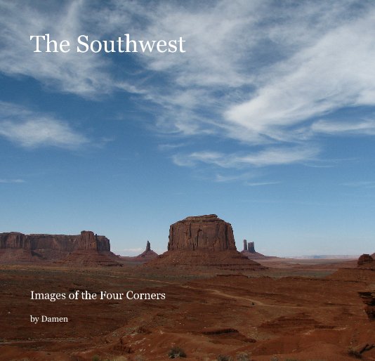 View The Southwest by Damen McCaddon
