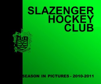 Slazenger HC - Season In Pictures 2010-11 book cover