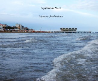 Sappore di Mare Lignano Sabbiadoro book cover