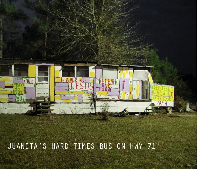 View Juanita's Hard Times Bus (Softcover) by Jason Neville