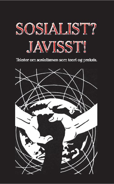 View Sosialist? Javisst! by Forlaget Revolusjon