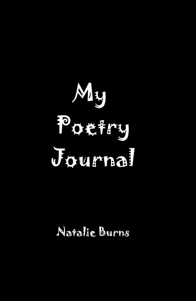View My Poetry Journal by Natalie Burns