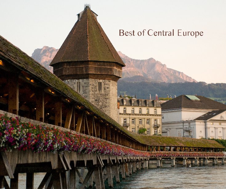 View Best of Central Europe by Kelly Cline
