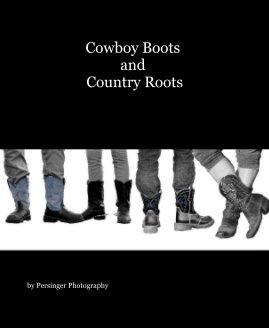 Cowboy Boots and Country Roots book cover