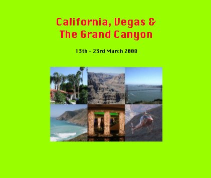 Los Angeles Palm Springs Las Vegas Grand Canyon Santa Barbara Monterey San Francisco book cover