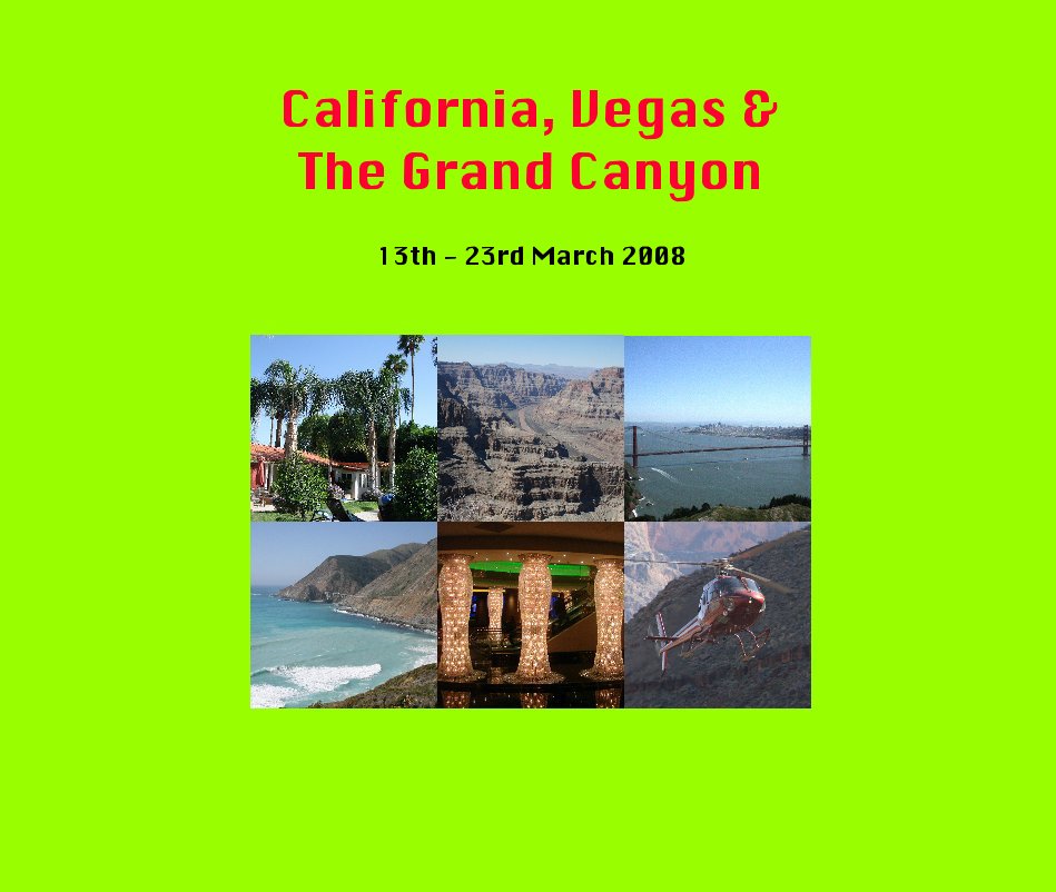 Los Angeles Palm Springs Las Vegas Grand Canyon Santa Barbara Monterey San Francisco nach marcandgary anzeigen