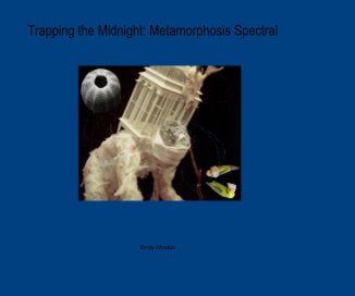 Trapping the Midnight: Metamorphosis Spectral book cover