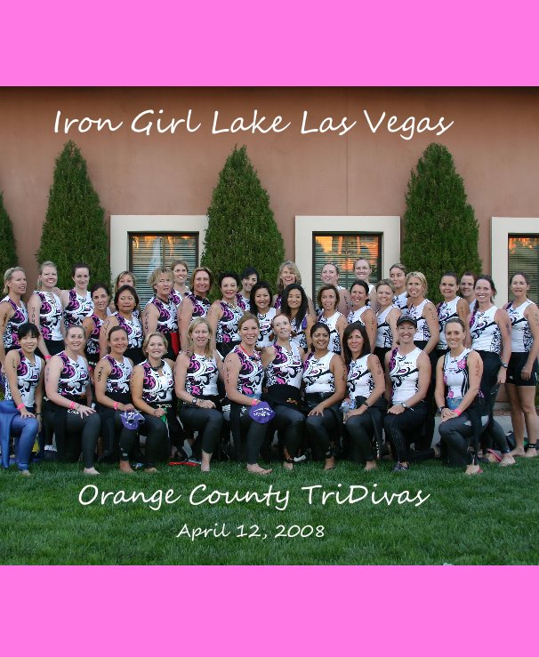 View Iron Girl Lake Las Vegas by Robin Adam, created for the TriDivas, by the TriDivas