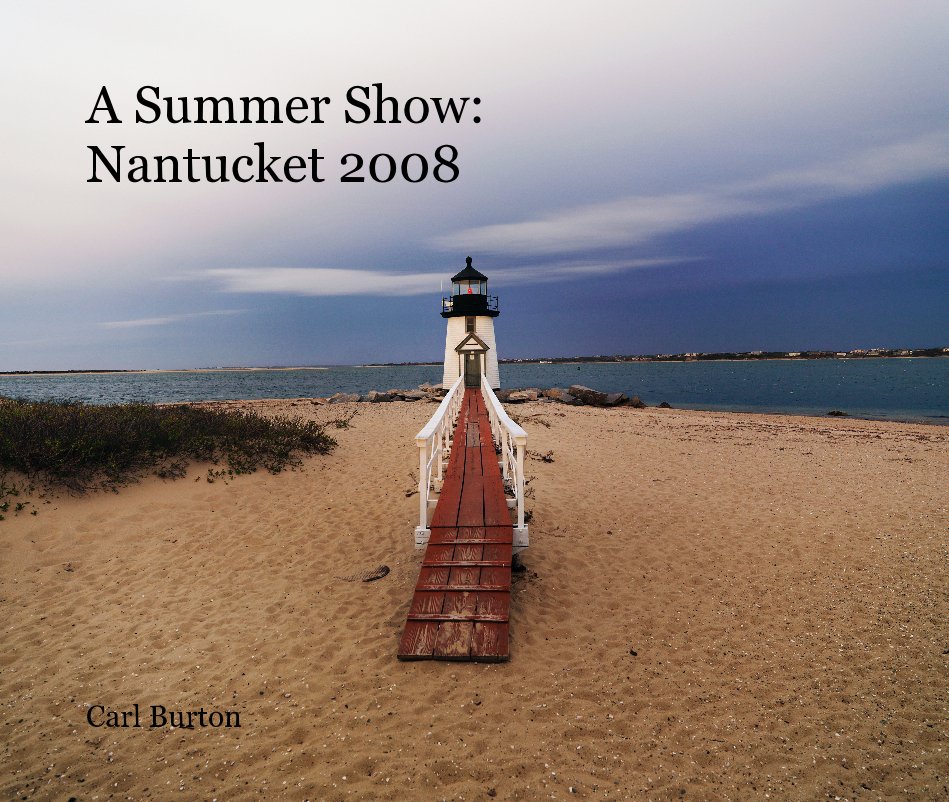 View A Summer Show: by Carl Burton