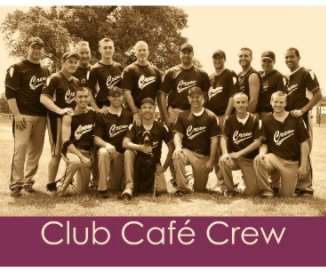 Club Café Crew book cover