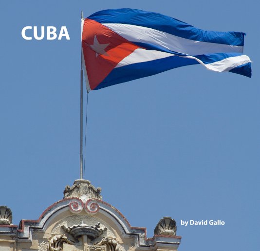 View CUBA by David Gallo