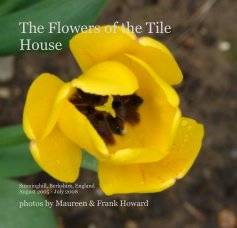 The Flowers of the Tile House book cover