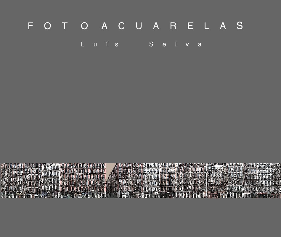 Visualizza Fotoacuarelas di Luis Selva
