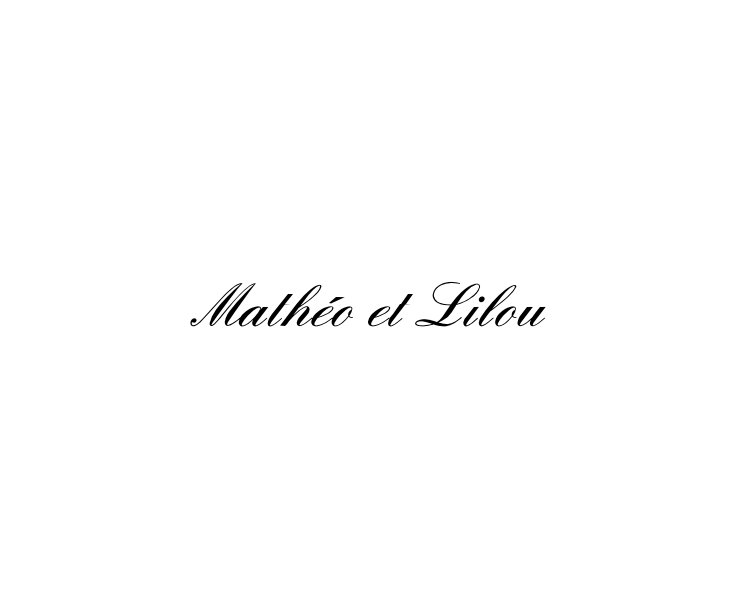 Ver Mathéo et Lilou por Mickaël Guilbert