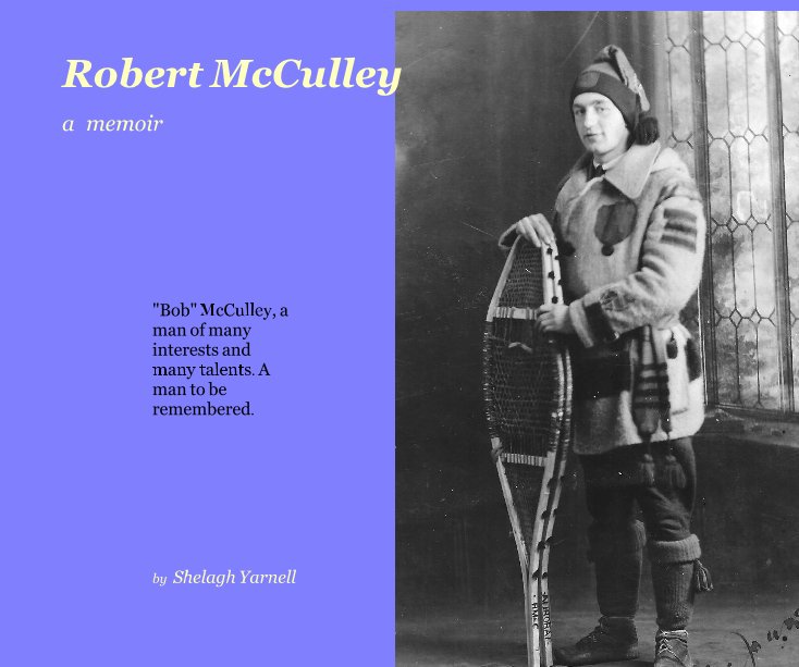 View Robert McCulley by Shelagh yarnell