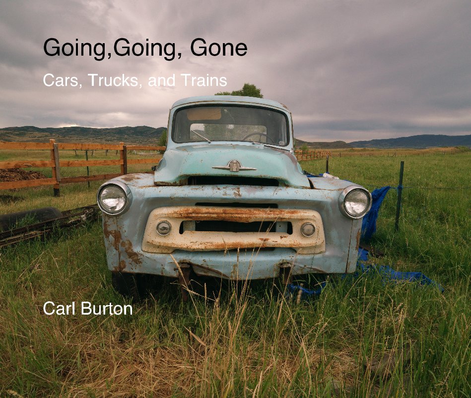View Going,Going, Gone by Carl Burton