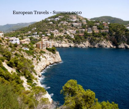 European Travels - Summer 2010 book cover