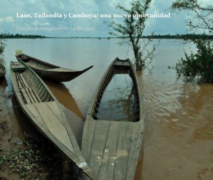 Laos, Tailandia y Camboya: una nueva oportunidad book cover