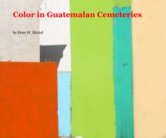 Color in Guatemalan Cemeteries book cover