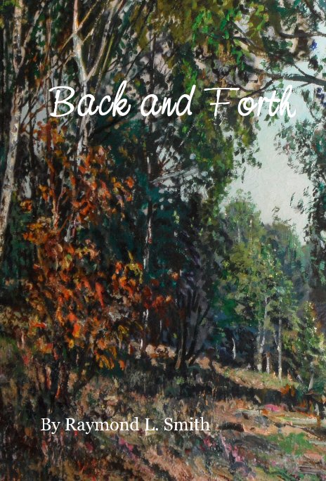 Visualizza Back and Forth di Raymond L. Smith