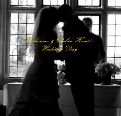 Katherine & Robin Hunt's Wedding Day book cover