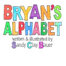 Bryan's Alphabet book cover